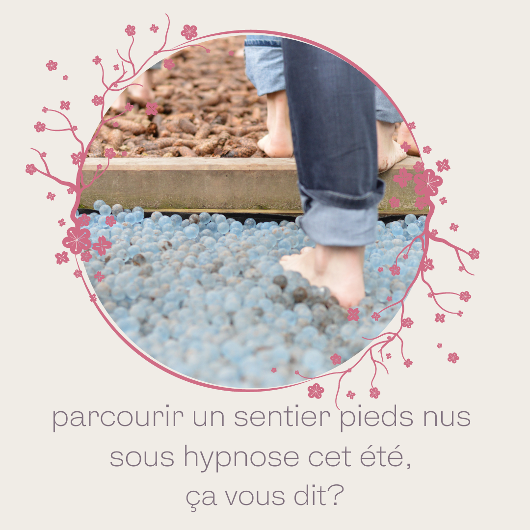 sentiers pieds nus