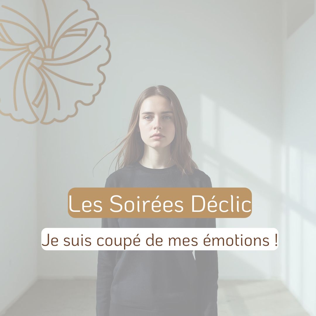 Les soirées déclic