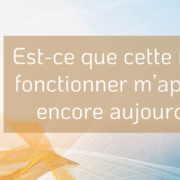 Format Blog-4 Est-ce que cette façon de fonctionner m’appartient encore aujourd’hui ?
